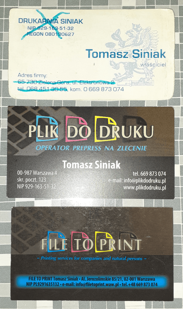 20241212_1600 Tomasz Siniaks business cards 2007-2017-2020. On first is visible Tomasz's telephone number +48 669 873 074 which he had during second business activity in 2007 year leaded under a name Drukarnia Siniak Tomasz Siniak 65-730 Zielona Gora, Elektronowa 2, Lubusz voivodeship as well as in Warsaw of Poland during current activity started in March 2017 under a name PLIK DO DRUKU Tomasz Siniak. filetoprint.waw.pl